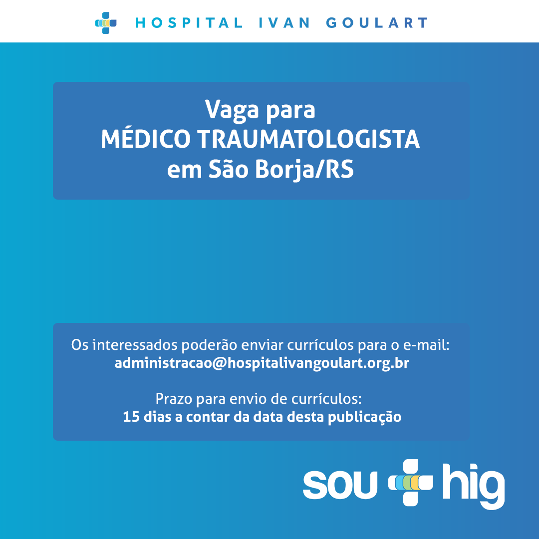 VAGA PARA MÉDICO MÉDICO TRAUMATOLOGISTA